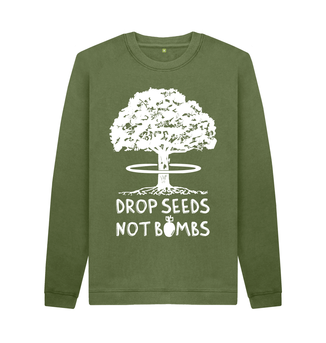 Drop Seeds Not Bombs Sweatshirt - Printed Sweatshirt