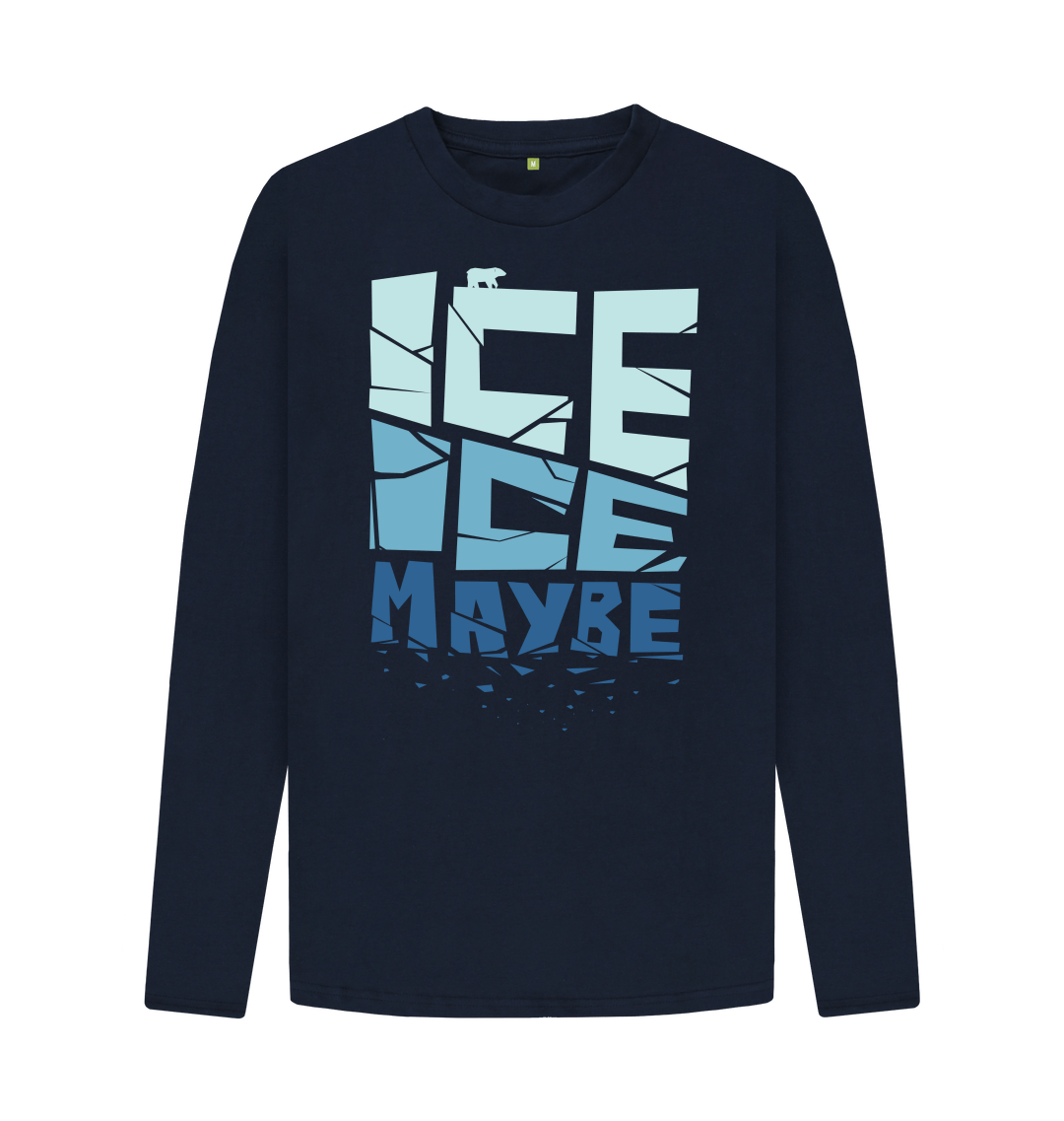 Ice Ice Maybe Long Sleeve T - shirt - Printed T - shirt