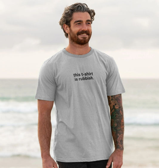 Men's This T - shirt is Rubbish - Printed T - shirt