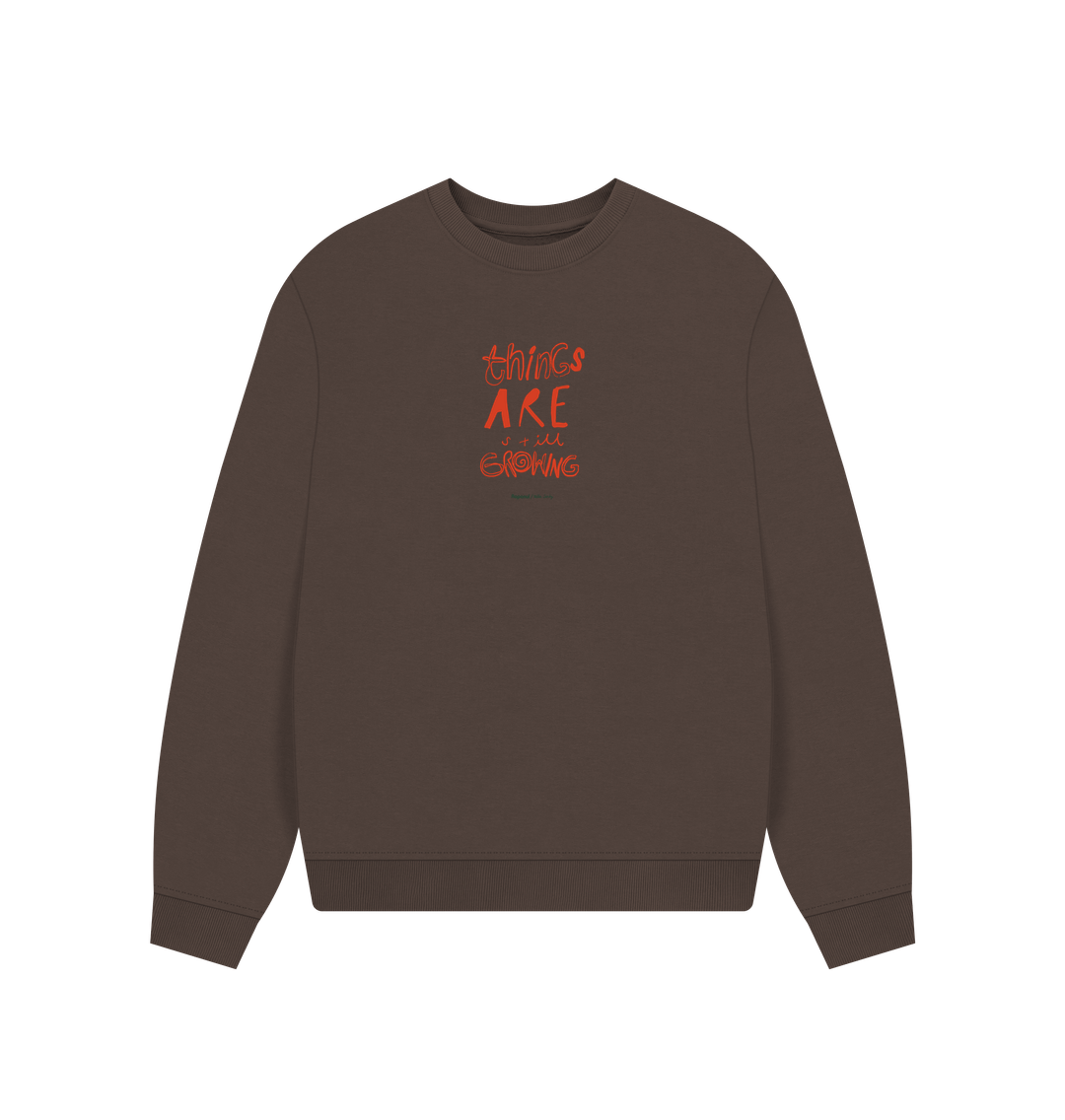 Women's Still Growing Oversized Sweatshirt - Printed Sweatshirt